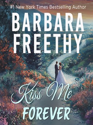 cover image of Kiss Me Forever